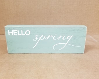 hello spring wood sign green sign spring sign spring shelf sitter primitive spring wooden sign table sign shelf sign