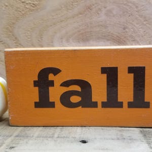 fall wood sign orange block brown lettering