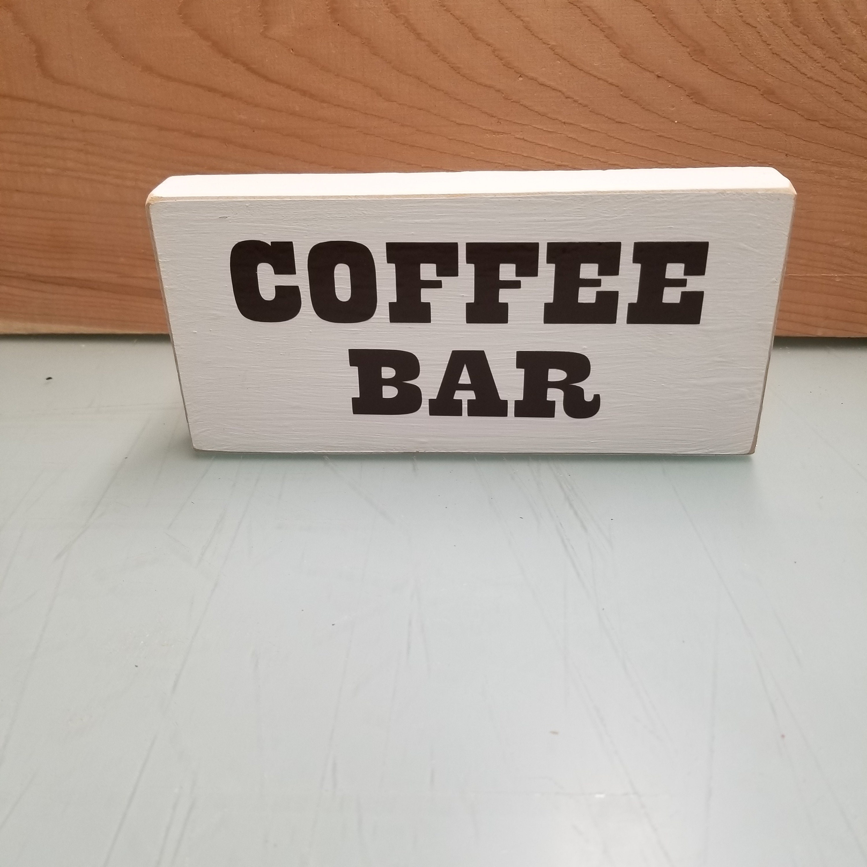 Coffee Bar Wood Block Sign Wooden Sign Coffee Thyme Sign Farmhouse Wood ...