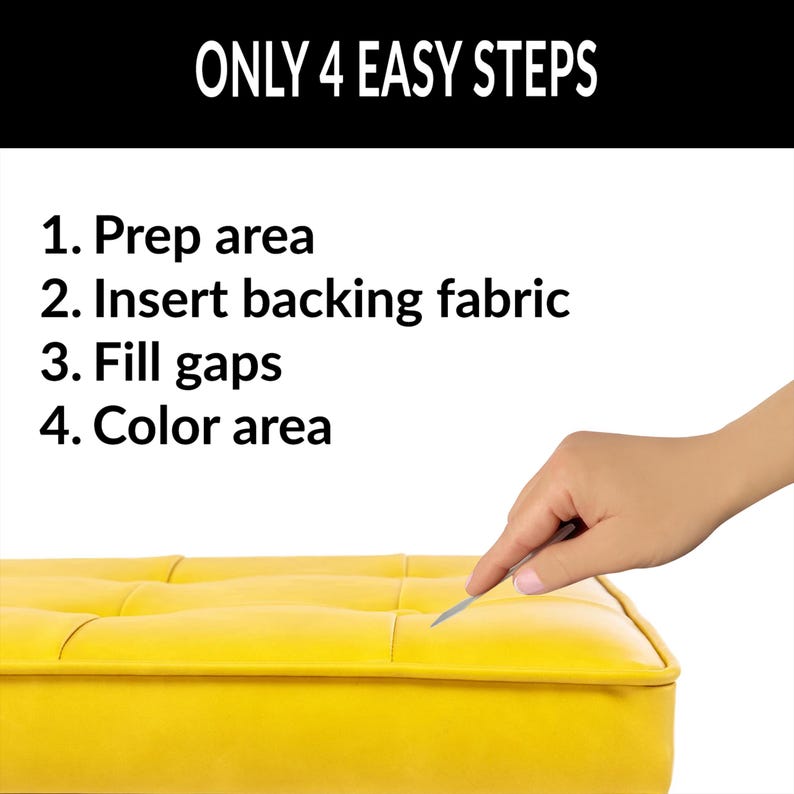 May include: A close-up of a yellow tufted ottoman with a hand using a tool to fill in the gaps between the tufts. The text "ONLY 4 EASY STEPS" is at the top of the image. The steps are listed below: "1. Prep area", "2. Insert backing fabric", "3. Fill gaps", "4. Color area".
