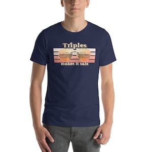 Triples Makes It Safe - Classic Cars - ITYSL inspired Unisex T-Shirt