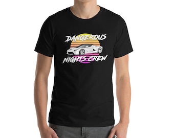 Dangerous Nights Crew - ITYSL Inspired Unisex t-shirt