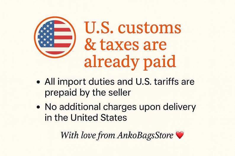 May include: Image with text stating "U.S. customs & taxes are already paid." Includes a graphic of the American flag. The text also mentions that import duties and tariffs are prepaid by the seller.