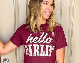 Womens Western Shirt Country music shirt Hello DARLIN' Shirt Darlin shirt Womens Western Shirt Country music shirt Hello DARLIN' Shirt Darlin shirt