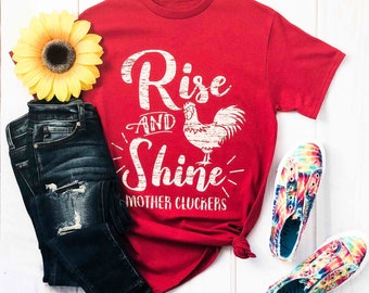 Rise & Shine Mother Cluckers chicken coop rooster hen Women's Fitted T-Shirt