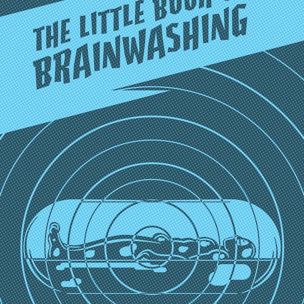 The Little Book of Brainwashing Zine