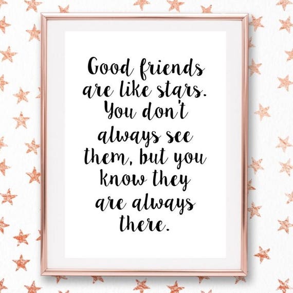 Featured image of post Friends Are Like Stars Quote