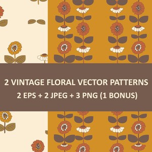 Peut inclure: Deux motifs floraux vectoriels présentant des fleurs stylisées dans des tons orange, marron et crème. Une bannière marron centrale affiche le texte : 2 VINTAGE FLORAL VECTOR PATTERNS, 2 EPS + 2 JPEG + 3 PNG (1 BONUS). Le design inclut des tiges.