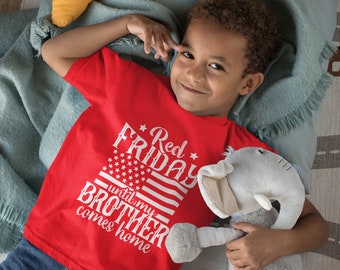 Red Friday Kids T-Shirt Until My Brother Sister Customizable Comes Home American Flag Matching Military Family Tee Shirt | Baby to Adult 5XL