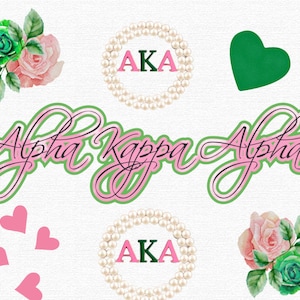 May include: A digital collage featuring the sorority Alpha Kappa Alpha (AKA) with green and pink colors. The collage includes the sorority's crest, a heart, roses, pearls, and the year 1908.