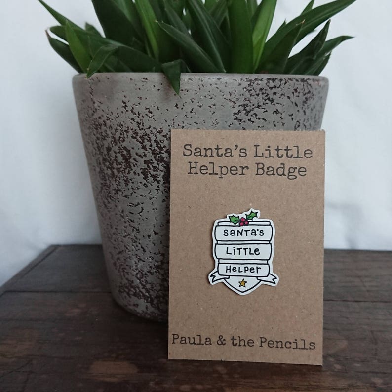 Santa Father Christmas Santa/'s Little Helper Badge Christmas Christmas Badge Stocking Filler Gift Christmas Badge Pin Elf