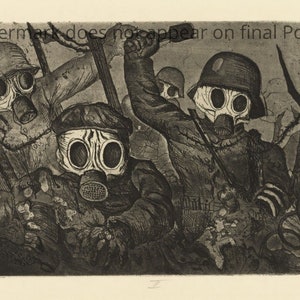Art Poster Shock troops Otto Dix WWI WW1 realism gas mask printmaking artwork print dead wounded attack trench barbed wire Battle world war