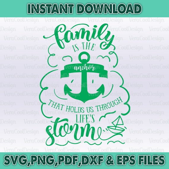 Download Family Is The Anchor Svg Family Is The Anchor Svg File Etsy Yellowimages Mockups