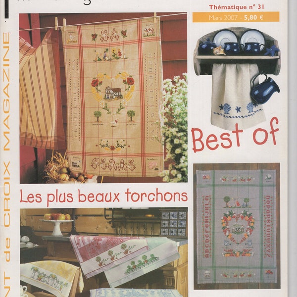 Magazine Point de croix magazine - N 31 - Best of - Thématique Les plus beaux torchons - Bretagne Savoie Provence Noël blanc Montagne