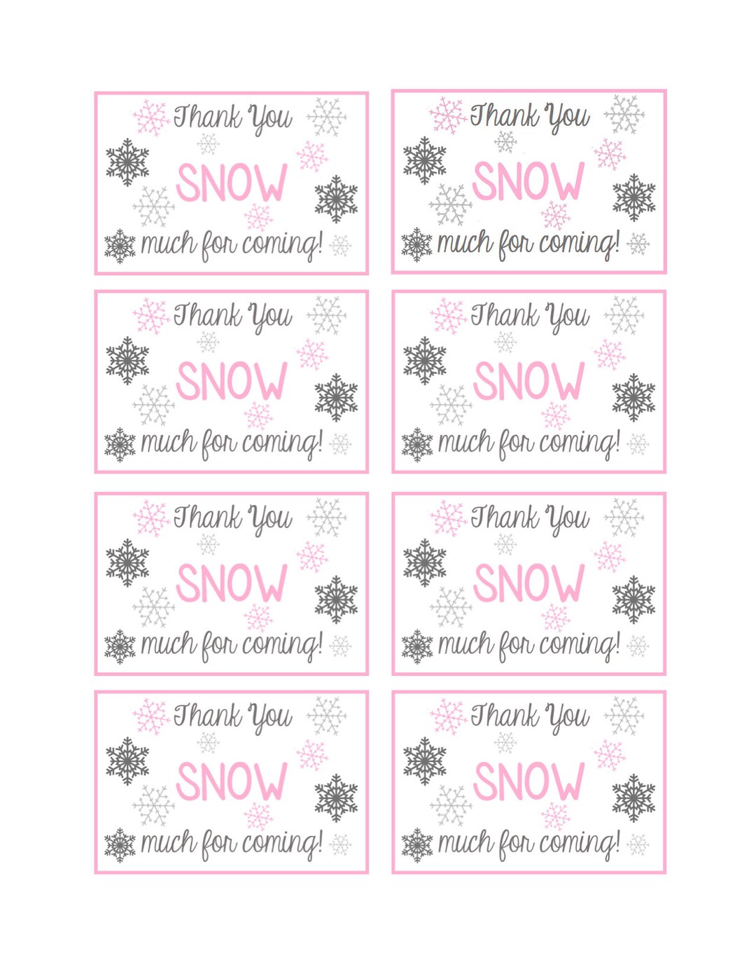 Thank You SNOW Much for Coming- Digital Download - Etsy