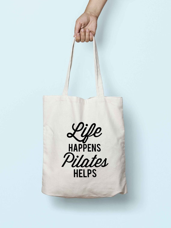 Life Happens Pilates Helps Tote Bag Long Handles K2510 -  Canada