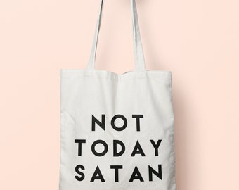 Not Today Satan Tote Bag Long Handles TB2072