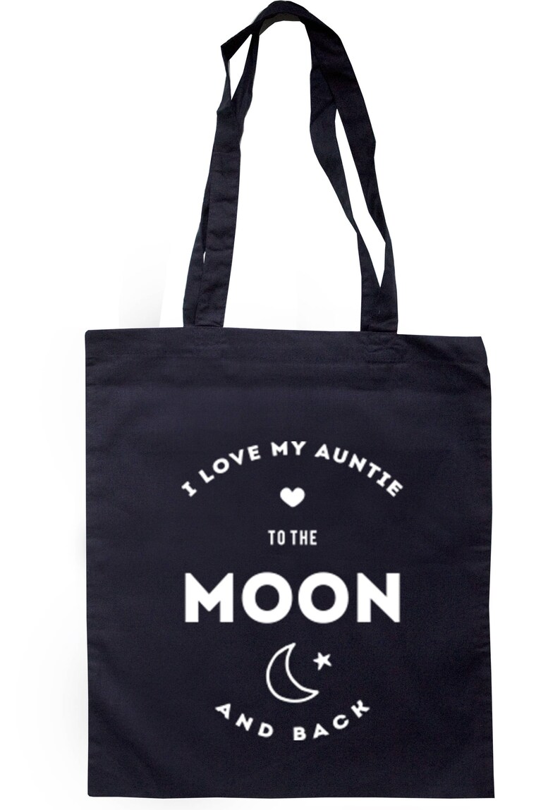 I Love My Auntie To The Moon And Back Tote Bag Long Handles TB0204