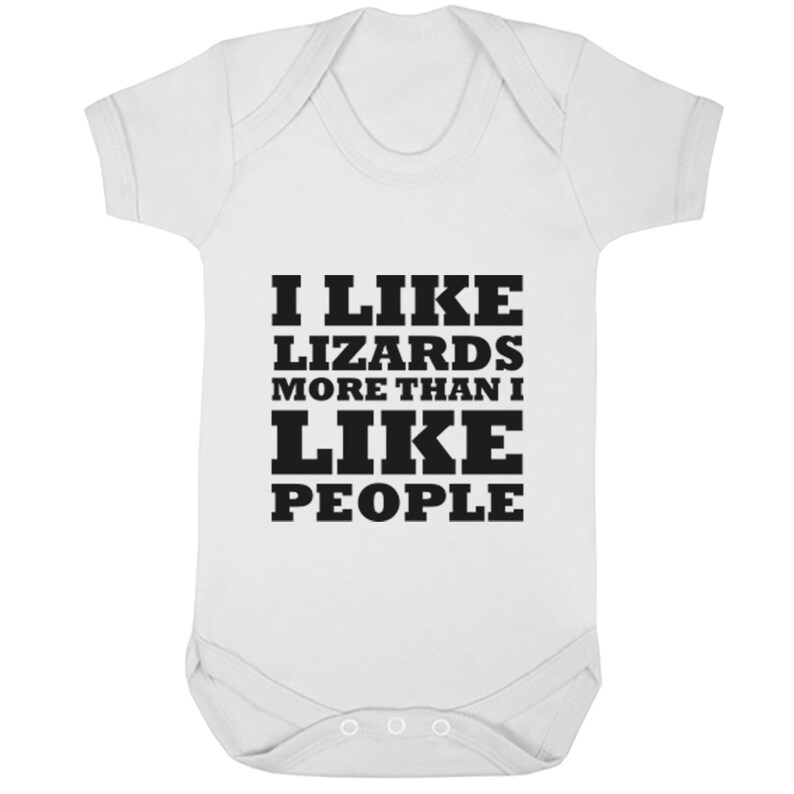 also available in matching adults and childrens sizes K0657 I Like Lizards More Than I Like People baby vest babygrow