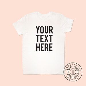 Your Text Here Personalised Print Childrens T-shirt K0001 - Etsy