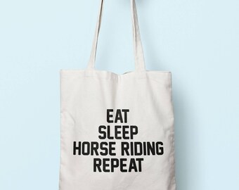 Eat Sleep Horse Riding Repeat Tote Bag Long Handles TB0684