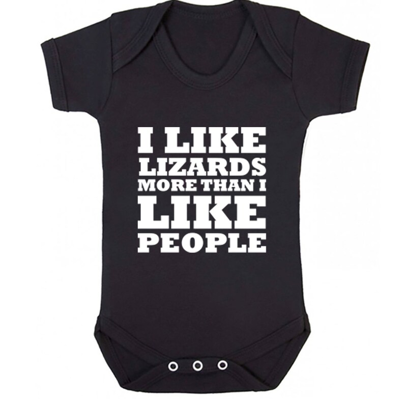 also available in matching adults and childrens sizes K0657 I Like Lizards More Than I Like People baby vest babygrow