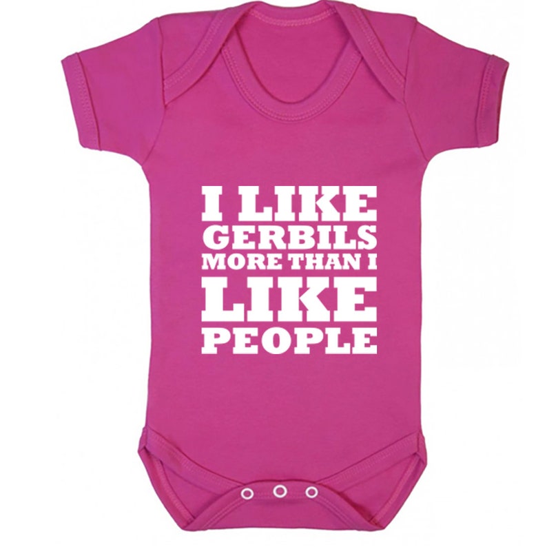 K0652 I Like Gerbils More Than I Like People baby vest babygrow also available in matching adults and childrens sizes