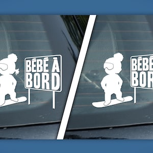 Sticker " bébé à bord " snowboarding sign, snowboarder BOY or snowboarder GIRL, car decal, baby on board snowboard