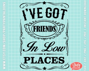 Download Friends In Low Place Etsy