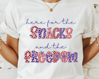Here for the snacks and the freedom png, 4th of July png, America png, patriotic png, funny 4th of July, Digital Download