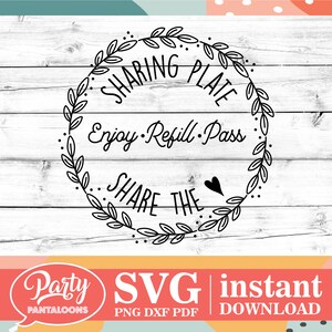 Giving Plate svg - Cookie Plate svg - The Giving Plate svg - Family Plate svg - Sharing Plate svg - Farmhouse Plate svg