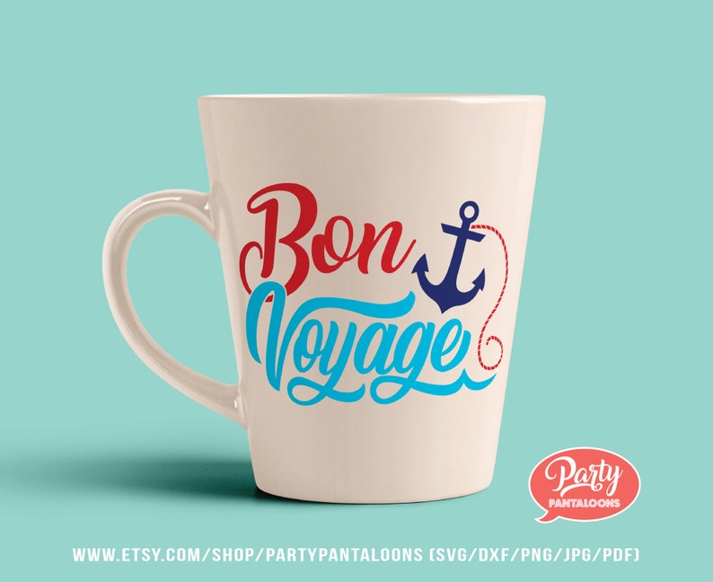 Iron on t-shirt vacation blogs etc adventurers Design for travelers mugs scrapbook Bon Voyage SVG wall art sublimation tote bag