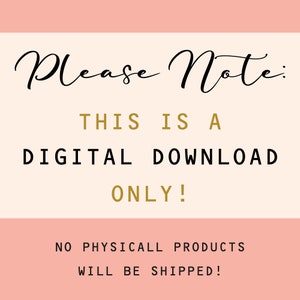 Puede incluir: Un aviso de descarga digital rosa y beige con el texto "Por favor, tenga en cuenta: &iexcl;Esto es una descarga digital solamente! &iexcl;No se enviar&aacute;n productos f&iacute;sicos!"