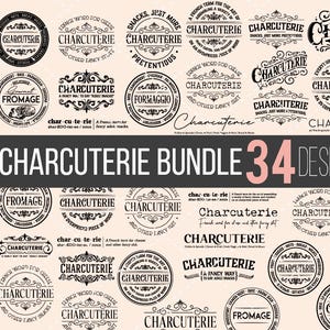May include: A set of 34 black and white printable designs featuring various text-based logos and illustrations related to charcuterie. The designs include phrases like "French word for cheese", "A fancy way to say adult snacks", and "Charcuterie".