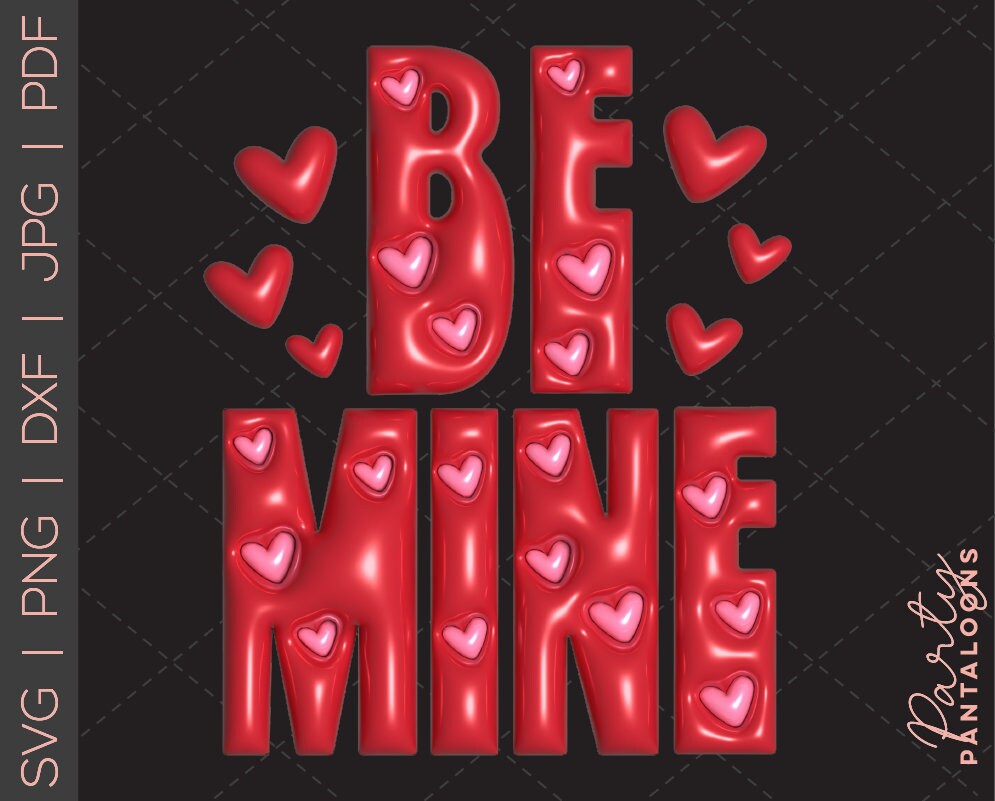 Be Mine Svg, Happy Valentines Day Svg, Valentines Design Svg ...
