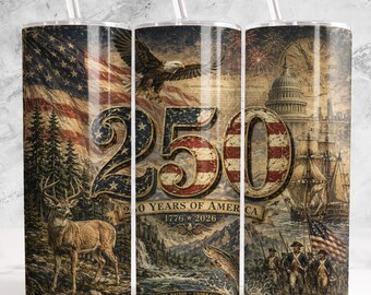 American 250th Anniversary Tumbler Wrap PNG, Celebrate 250th 4th of July Patriotic 1776–2026 Sublimation 20oz Digital Download