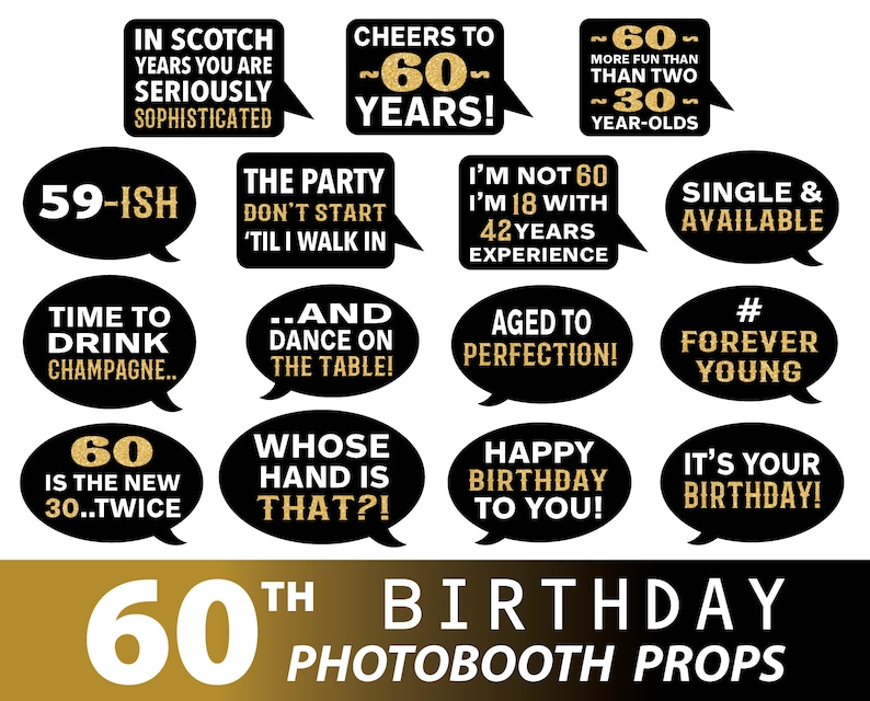 Puede incluir: Un conjunto de 12 accesorios de cabina de fotos negros y dorados para una fiesta de cumplea&ntilde;os n&uacute;mero 60. Los accesorios presentan frases divertidas como "Hora de beber champ&aacute;n" y "&iexcl;Envejecido a la perfecci&oacute;n!"