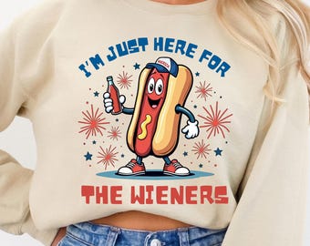 Just here for the wieners PNG, 4th of July png, America png, patriotic png, funny 4th of July, Digital Download
