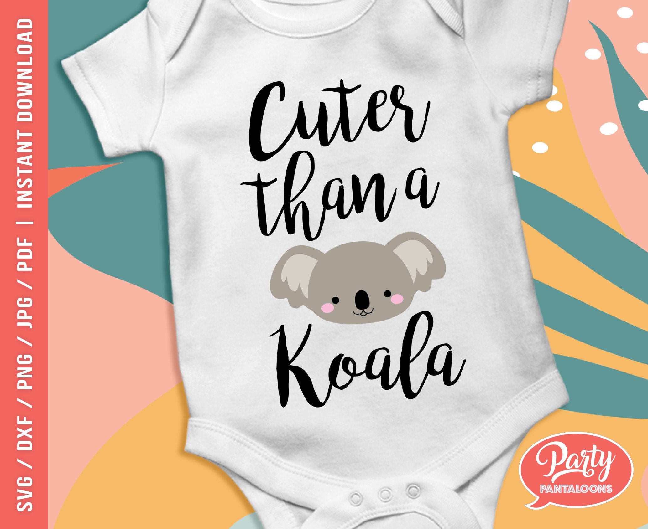 Download Cuter Than A Koala Svg Design For Baby Kid Room Decor Etsy