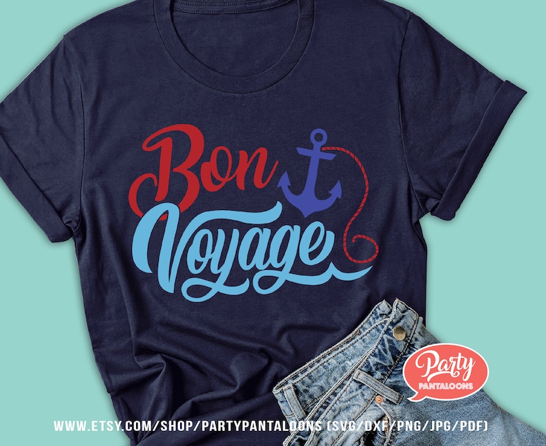 Iron on t-shirt vacation blogs etc adventurers Design for travelers mugs scrapbook Bon Voyage SVG wall art sublimation tote bag