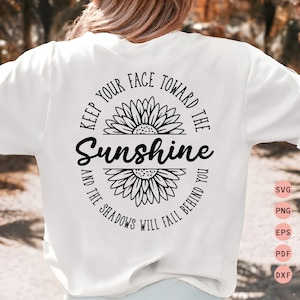 Svg tournesol, tournesol citation svg, png tournesol, amour de soi svg, svg inspirant, svg encourageant, svg good vibes, svg motivation