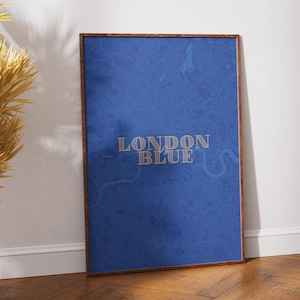 London Is Blue Football Print: Chelsea Fan Gift, Minimalist London Map (Digital Download)