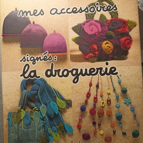 Mes accessoires signés La Droguerie