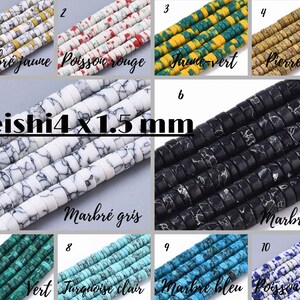 Könnte beinhalten: Sortiment aus 10 verschiedenen Farben von 4 mm x 1,5 mm Heishi-Perlen. Die Perlen bestehen aus verschiedenen Materialien, darunter Marmor, Türkis und Stein. Die Perlen sind in Reihen angeordnet, wobei jede Reihe mit einer Nummer und einem beschreibenden Namen in Französisch gekennzeichnet ist.