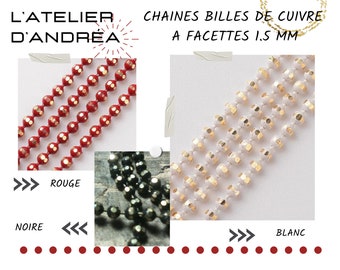 Jolie chaîne de cuivre doré plaquée électrolytique, billes à facettes/ Noir, rouge et Blanc, 1,5 mm de diamètre