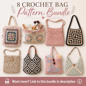 May include: A collection of eight crochet bags featuring various designs, including granny squares, mesh, and solid patterns in colors like pink, beige, black, and blue. The text 8 CROCHET BAG Pattern Bundle is displayed at the top of the image.