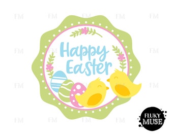 Happy Easter SVG / Easter Chicks / Easter Cuttable / Easter Clipart