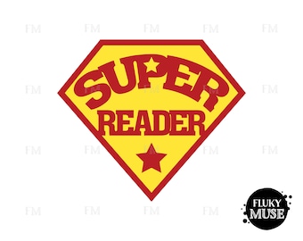 Super Reader Shield SVG / Super Reader Cuttable / Superhero Clipart