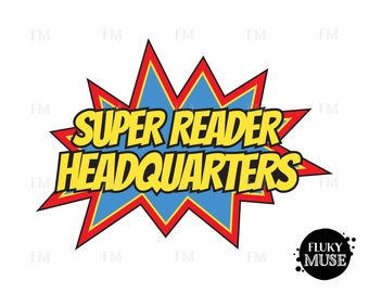 Super Reader Headquarters SVG / Super reader Cuttable / Superhero Clipart