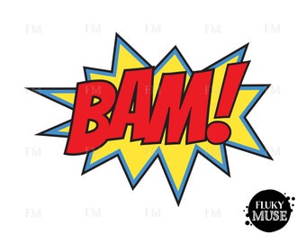 Superhero BAM SVG / BAM Cuttable / Superhero Clipart